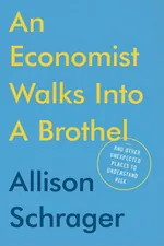An Economist Walks into a Brothel cover