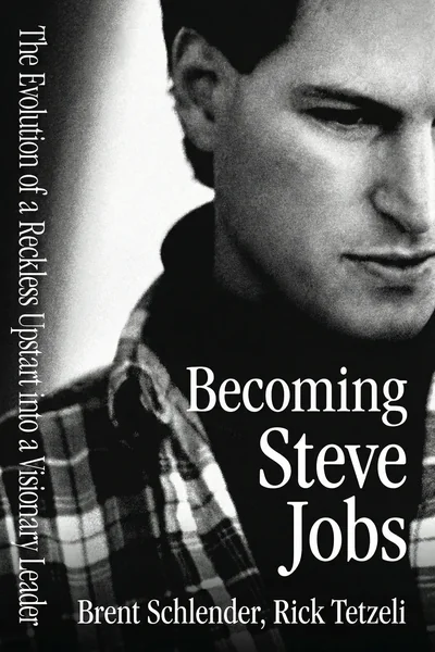 Becoming Steve Jobs