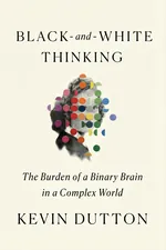 Black-and-White Thinking cover