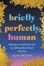 Briefly Perfectly Human cover