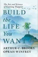 Build the Life You Want cover
