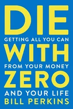 Die with Zero cover
