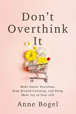 Don’t Overthink It cover