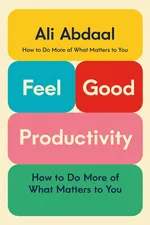 Feel-Good Productivity cover