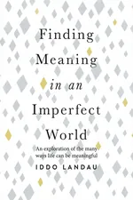 Finding Meaning in an Imperfect World cover