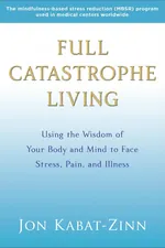 The Mindful Life: Presence as Your Superpower cover