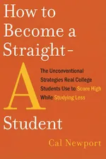 How to Become a Straight-A Student cover
