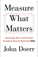 Measure What Matters cover