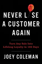 Never Lose A Customer Again cover