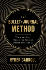 The Bullet Journal Method cover
