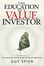 The Education of a Value Investor cover