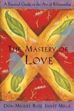 The Mastery of Love cover