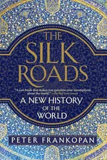 The Silk Roads cover