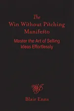 The Win Without Pitching Manifesto cover