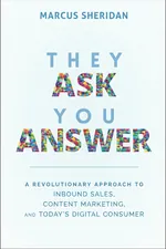 They Ask You Answer cover