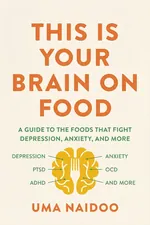 This Is Your Brain on Food cover