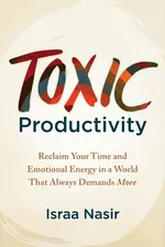 Toxic Productivity cover
