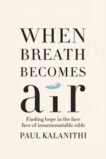 When Breath Becomes Air cover